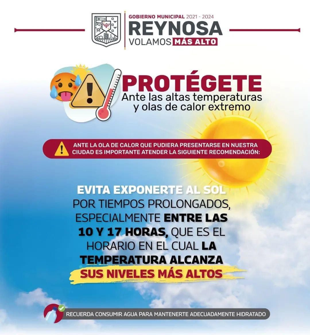 Advierte PCyB de Reynosa presencia de altas temperaturas