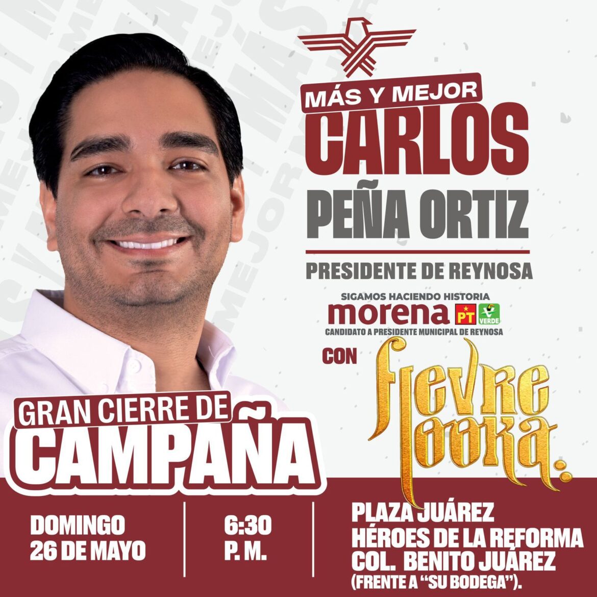 ¡Vamos hacia el triunfo! Ven al Gran Evento de Cierre de Campaña de Carlos Peña Ortiz.